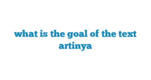 what is the goal of the text artinya